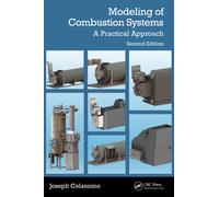 Modeling of Combustion Systems : A Practical Approach