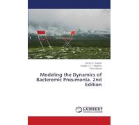 Modeling the Dynamics of Bacteremic Pneumonia. 2nd Edition