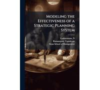Modeling the Effectiveness of a Strategic Planning System
