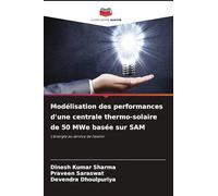 Modélisation des performances d'une centrale thermo-solaire de 50 MWe basée sur SAM: L'énergie au service de l'avenir