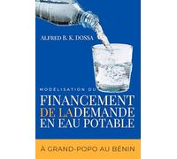 Modélisation du financement de la demande en eau potable à Grand-Popo au Bénin