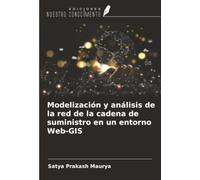 Modelización y análisis de la red de la cadena de suministro en un entorno Web-GIS