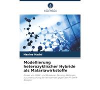 Modellierung heterozyklischer Hybride als Malariawirkstoffe: Einsatz von QSAR- und Molekular-Docking-Methoden zur Untersuchung der Wirksamkeit gegen den PF-DHFR-Rezeptor
