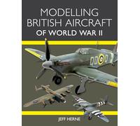 Modelling British Aircraft of World War II