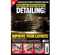Modelling British Railways: Detailing (Volume 2)