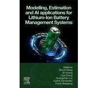 Modelling, Estimation and AI Applications for Lithium-Ion Battery Management Systems