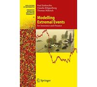 Modelling Extremal Events: for Insurance and Finance (Stochastic Modelling and Applied Probability, 33)