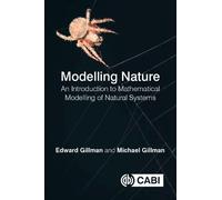 Modelling Nature: An introduction to mathematical modelling of natural systems