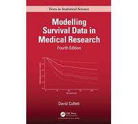 Modelling Survival Data in Medical Research – Chapman & Hall/CRC Texts in Statistical Science