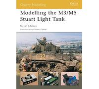 Modelling the M3/M5 Stuart Light Tank: no. 4 (Osprey Modelling)