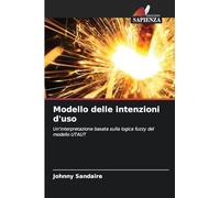 Modello delle intenzioni d'uso: Un'interpretazione basata sulla logica fuzzy del modello UTAUT