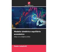 Modelo simétrico equilíbrio económico: Diálogo com a inteligência artificial