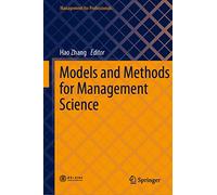 Models and Methods for Management Science (Management for Professionals)