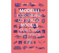 Models: Building the space