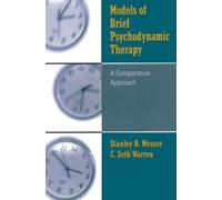 Models of Brief Psychodynamic Therapy: A Comparative Approach