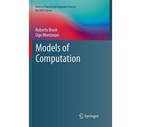 Models of Computation (Texts in Theoretical Computer Science. An EATCS Series)