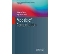 Models of Computation (Texts in Theoretical Computer Science. An EATCS Series)