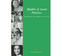 Models of Good Practice Relevant to Women and Health 2: Community Participation