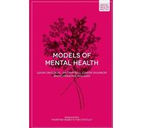 Models of Mental Health (Foundations of Mental Health Practice) by Gavin Davidson (2016-01-01)