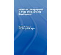 Models of Unemployment in Trade and Economic Development