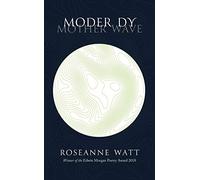 Moder Dy - a New Statesman Book of the Year 2019: Polygon New Poets