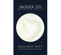 Moder Dy - a New Statesman Book of the Year 2019: Polygon New Poets