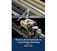 Modern Advancements in Long Range Shooting Vol. 2 by Bryan Litz (2016-12-24)