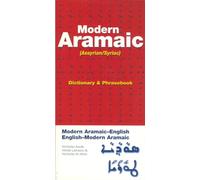 Modern Aramaic-English/English-Modern Aramaic Dictionary & Phrasebook: Assyrian/Syriac