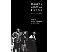 Modern Armenian Drama - An Anthology
