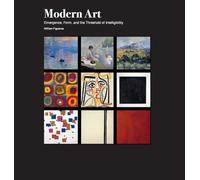Modern Art Emergence, Form, and the Threshold of Intelligibility