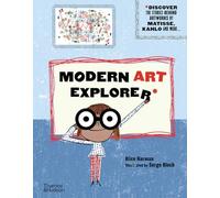 Modern Art Explorer: Modern Art Explorer: Discover the stories behind artworks by Matisse, Kahlo and more...