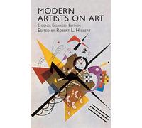 Modern Artists on Art: Second Enlarged Edition (Dover Fine Art, History of Art)