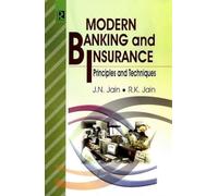 Modern Banking and Insurance: Principles and Techniques