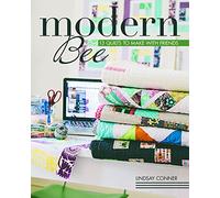 Modern Bee: 13 Quilts to Make with Friends