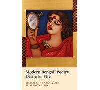 Modern Bengali Poetry : Desire for Fire