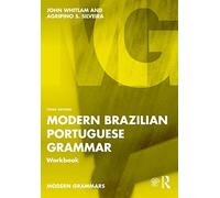 Modern Brazilian Portuguese Grammar Workbook: (Modern Grammar Workbooks 3rd edition)