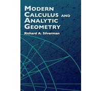 Modern Calculus and Analytic Geometry (Dover Books on MaTHEMA 1.4tics)