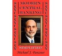 Modern Central Banking: Simplified