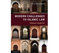 Modern Challenges to Islamic Law (Law in Context)