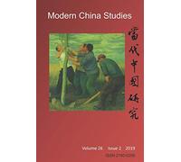 Modern China Studies: Population and Development in China: A Revisit: 2 (2019)