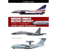 Modern Chinese Military Aircraft (Technical Guides): 1990-present