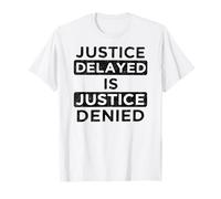 Modern Civic Pride Design Justice Delayed Message T-Shirt
