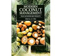 Modern Coconut Management: Palm cultivation and products