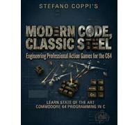 Modern Code, Classic Steel: Engineering Professional Action Games for the C64