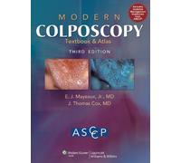 Modern Colposcopy Textbook and Atlas by American Society for... - 9781608315475