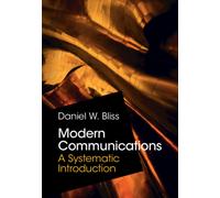 Modern Communications : A Systematic Introduction
