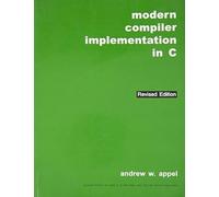 Modern Compiler Implementation In C, Revised Edition