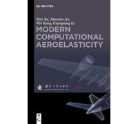 Xu An Kang Li - Modern Computational Aeroelasticity - New hardback or - P555z