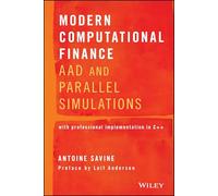 Modern Computational Finance: AAD and Parallel Simulations