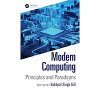 Modern Computing: Principles and Paradigms